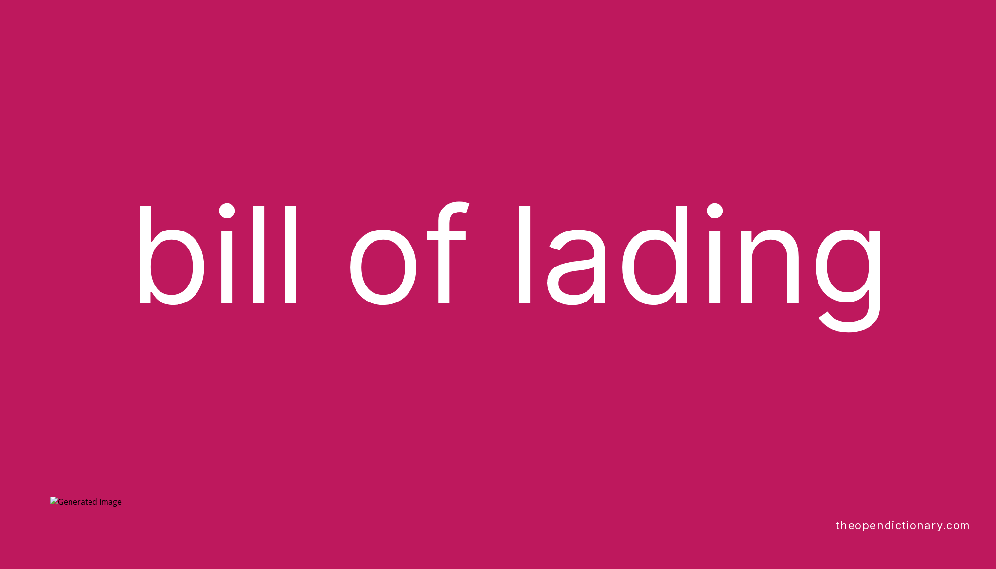 bill-of-lading-meaning-of-bill-of-lading-definition-of-bill-of